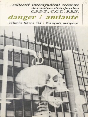 cover image of Danger ! amiante